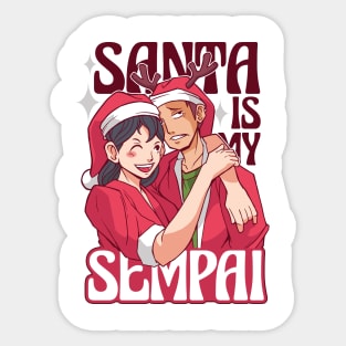 SANTA IS MY SEMPAI Sticker